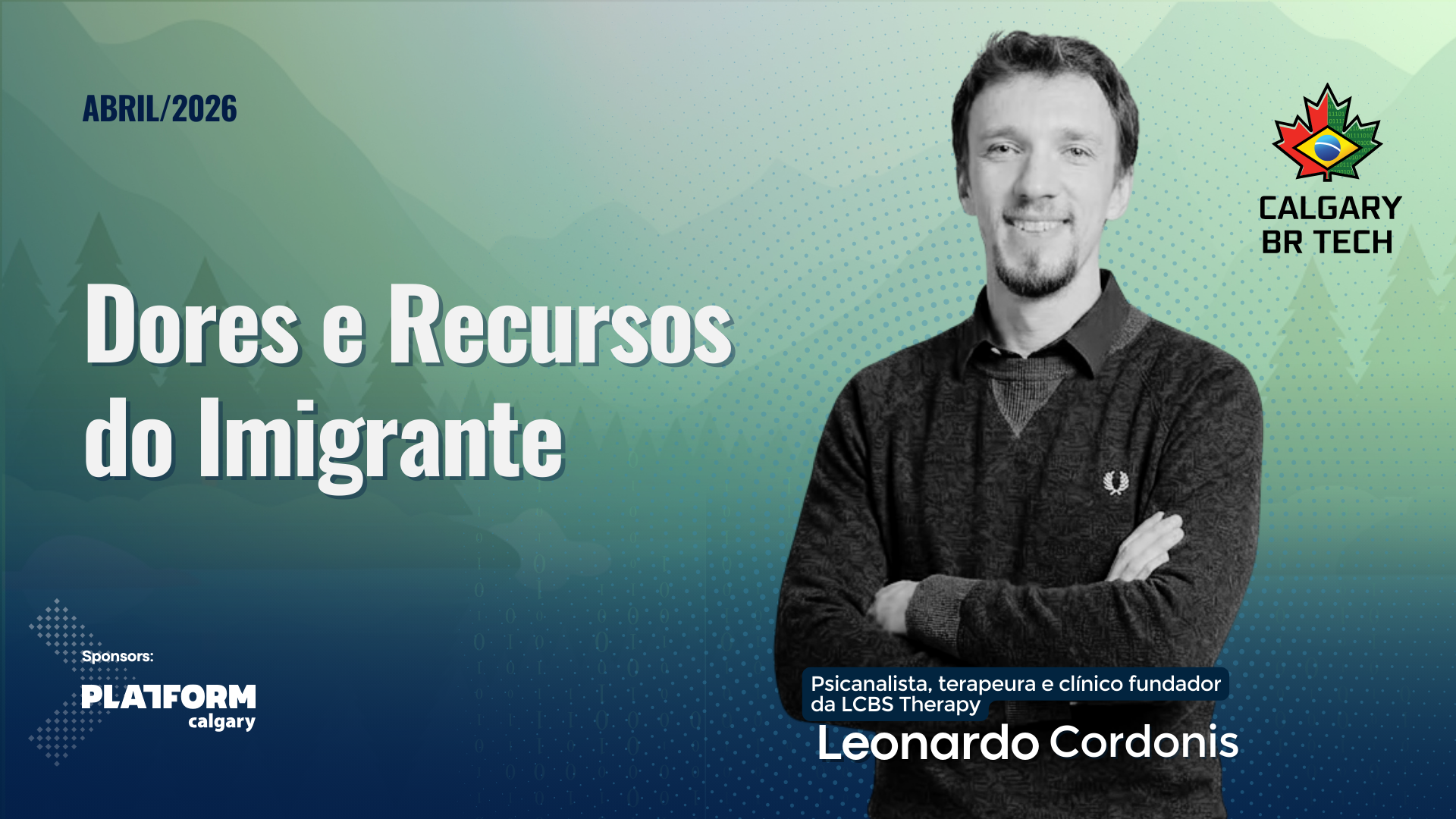 Dores e Recursos Emocionais do Imigrante | CBRT – April 2026